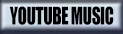YOUTUBE MUSIC